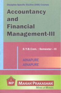 ACCOUNTANCY AND FINANCIAL MANAGEMENT-III-SYBCOM-SEMESTER III