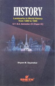 LANDMARKS INWORLD HISTORY- HISTORY-II- SYBA- SEMESTER IV