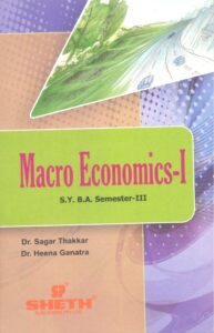 MACRO ECONOMICS-I- SYBA- SEMESTER III