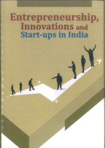 Entrepreneurship Innovations and Start-ups in India-Joshi Savita